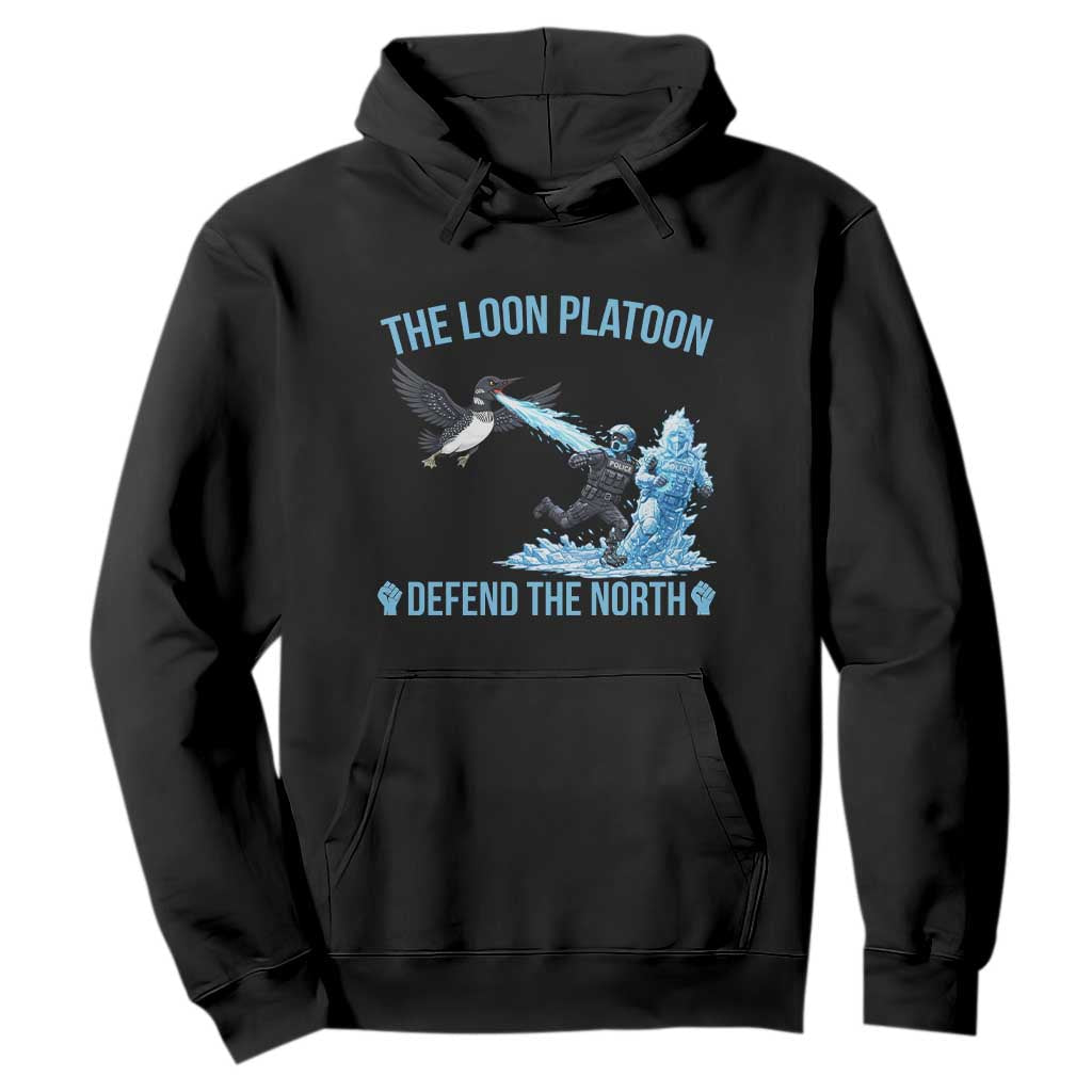 The Loon Platoon Defend The North Hoodie Minnesota Rebel Loon Resist TS12 Black Print Your Wear