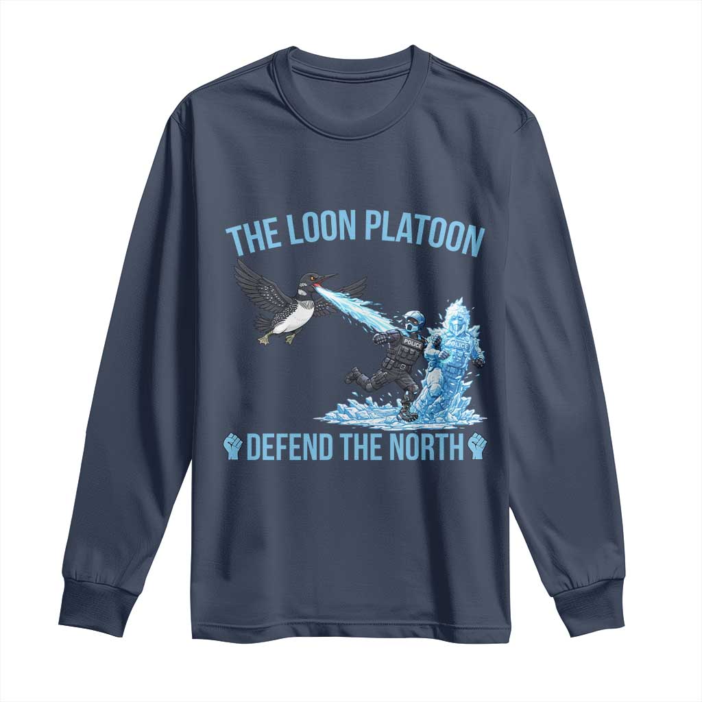The Loon Platoon Defend The North Long Sleeve Shirt Minnesota Rebel Loon Resist TS12 Navy Print Your Wear