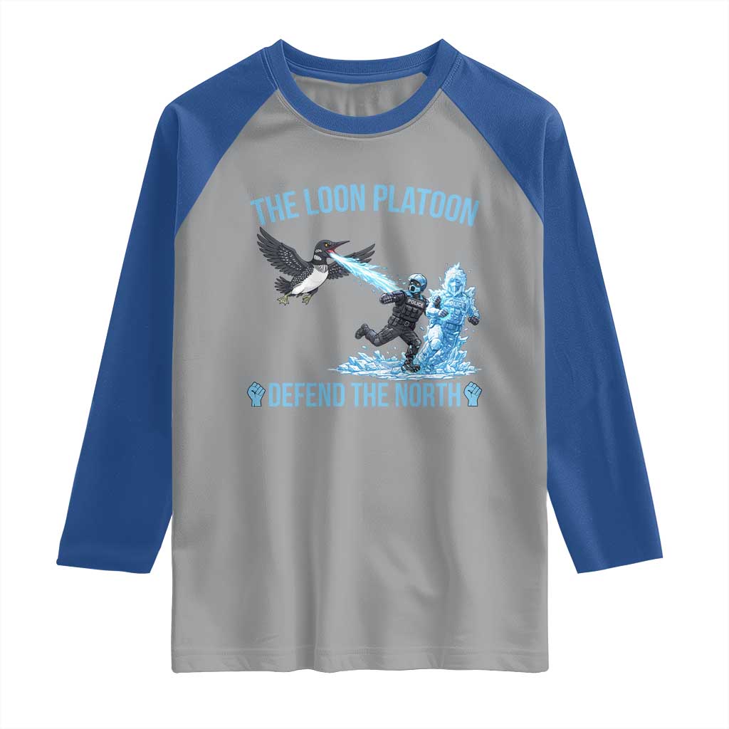 The Loon Platoon Defend The North Raglan Shirt Minnesota Rebel Loon Resist TS12 Sport Gray Royal Print Your Wear