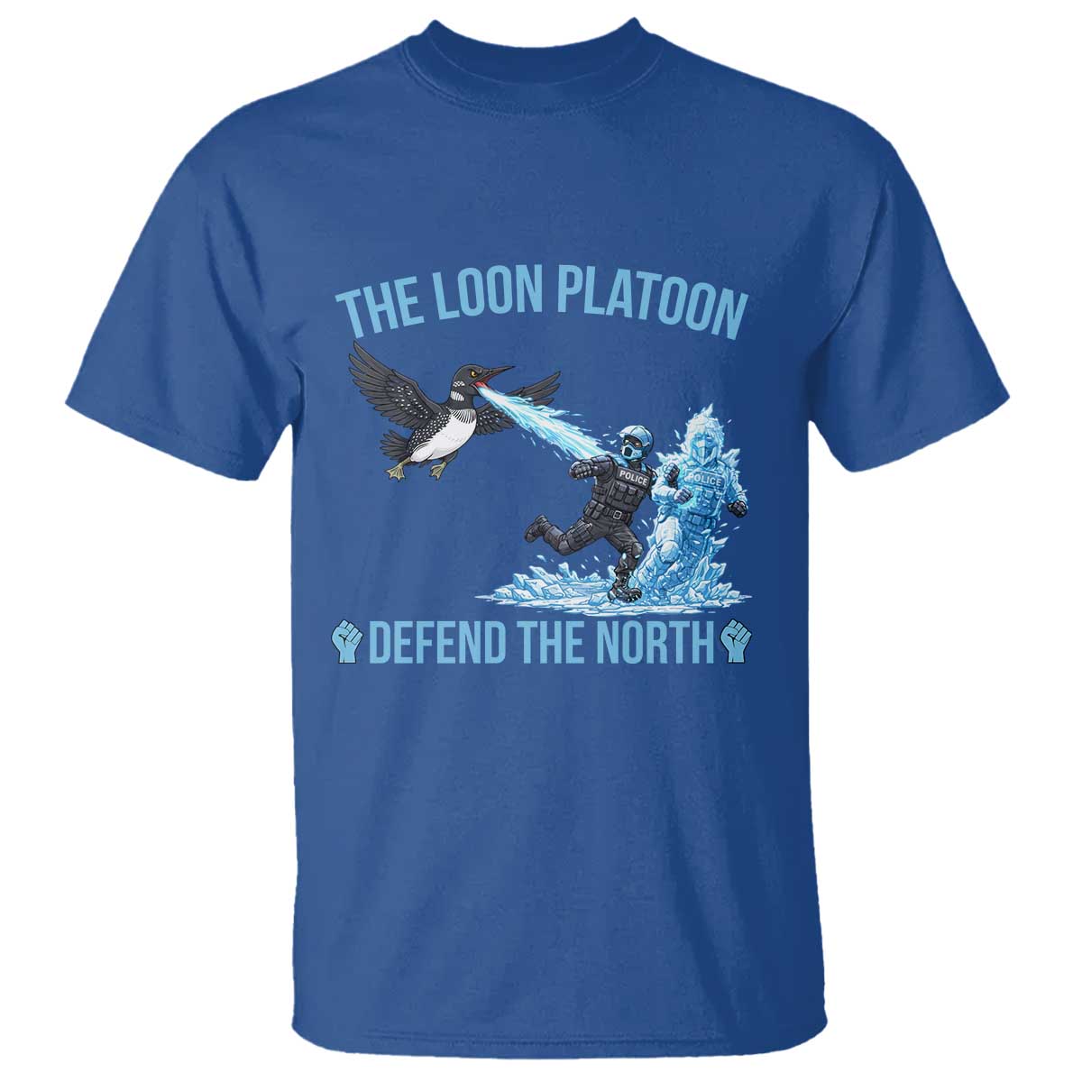 The Loon Platoon Defend The North T Shirt Minnesota Rebel Loon Resist TS12 Royal Blue Print Your Wear