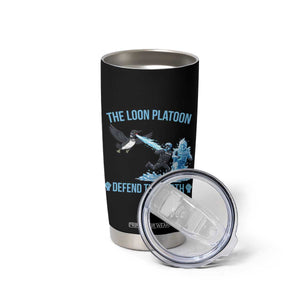 The Loon Platoon Defend The North Tumbler Cup Minnesota Rebel Loon Resist TS12 Print Your Wear