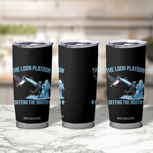 The Loon Platoon Defend The North Tumbler Cup Minnesota Rebel Loon Resist TS12 Print Your Wear