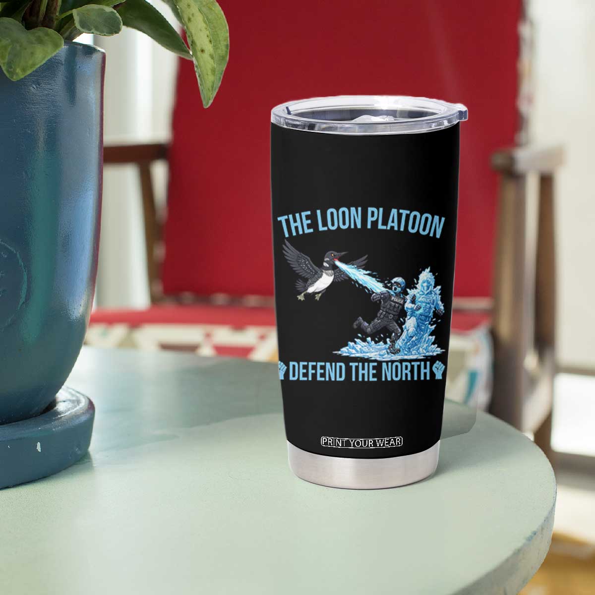 The Loon Platoon Defend The North Tumbler Cup Minnesota Rebel Loon Resist TS12 Print Your Wear