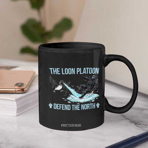 The Loon Platoon Defend The North Coffee Mug Minnesota State Bird Rebel TS12 Print Your Wear