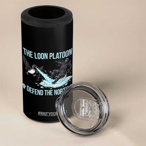 The Loon Platoon Defend The North 4 in 1 Can Cooler Tumbler Minnesota State Bird Rebel TS12 Print Your Wear