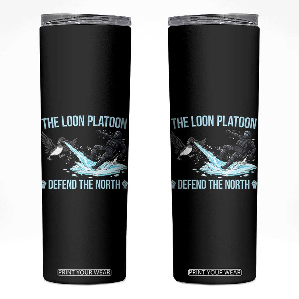 The Loon Platoon Defend The North Skinny Tumbler Minnesota State Bird Rebel TS12 Black Print Your Wear