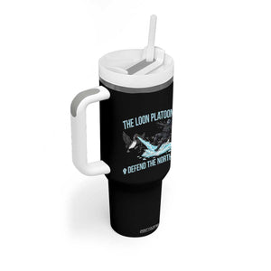 The Loon Platoon Defend The North Tumbler With Handle Minnesota State Bird Rebel TS12 Print Your Wear
