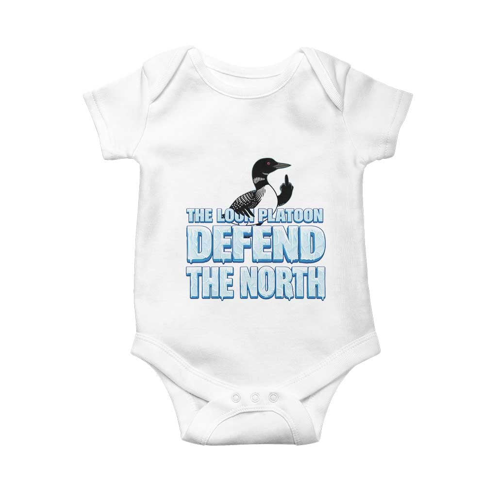 The Loon Platoon Defend The North Baby Onesie MN State Bird Loon Resistance TS12 White Print Your Wear