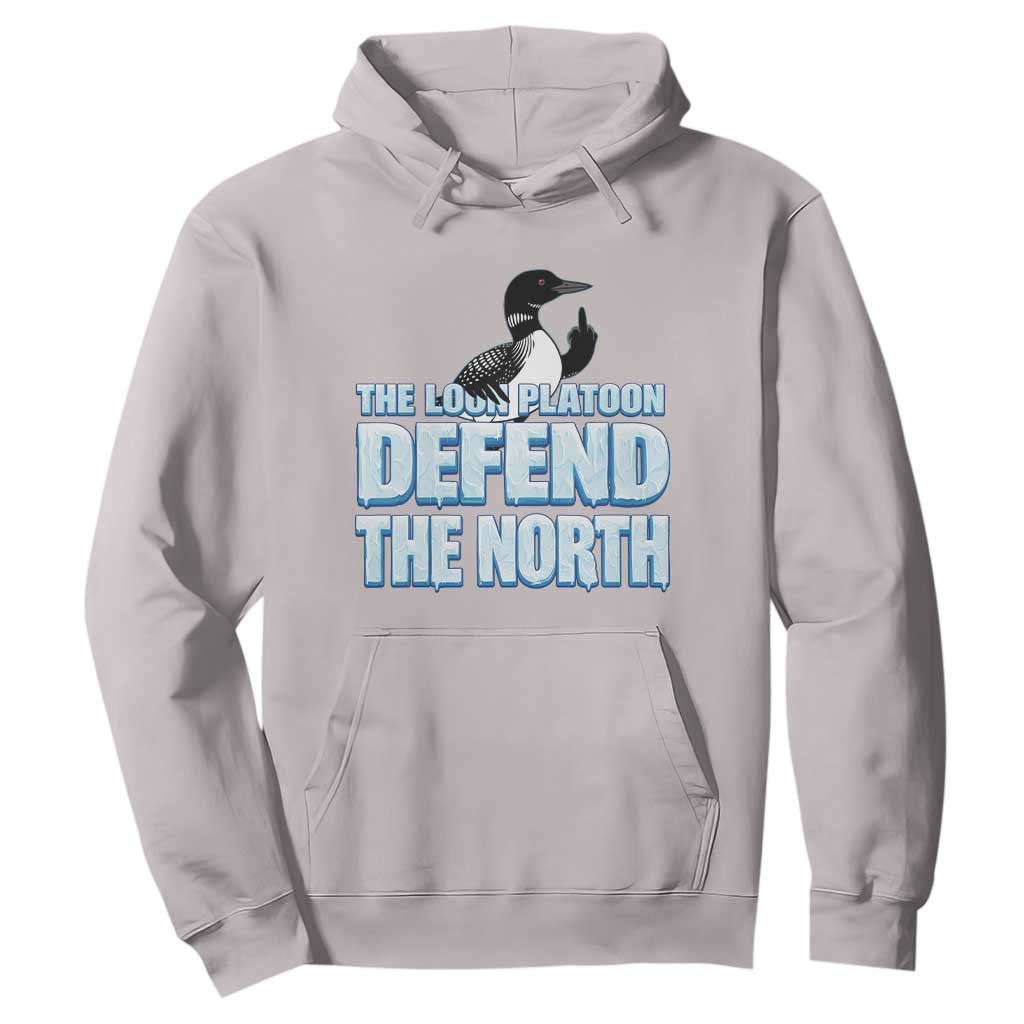 The Loon Platoon Defend The North Hoodie MN State Bird Loon Resistance TS12 Ice Gray Print Your Wear