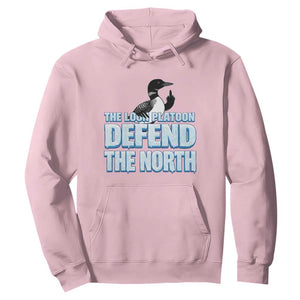 The Loon Platoon Defend The North Hoodie MN State Bird Loon Resistance TS12 Light Pink Print Your Wear