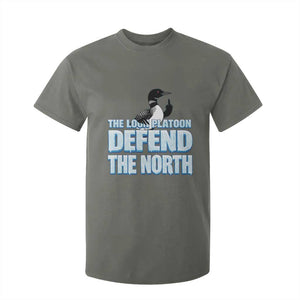 The Loon Platoon Defend The North T Shirt For Kid MN State Bird Loon Resistance TS12 Military Green Print Your Wear
