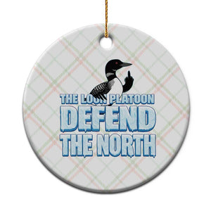 The Loon Platoon Defend The North Ceramic Ornament MN State Bird Loon Resistance TS12 1pc Christmas Plaid Print Your Wear