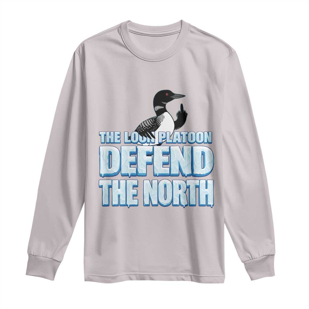 The Loon Platoon Defend The North Long Sleeve Shirt MN State Bird Loon Resistance TS12 Ice Gray Print Your Wear