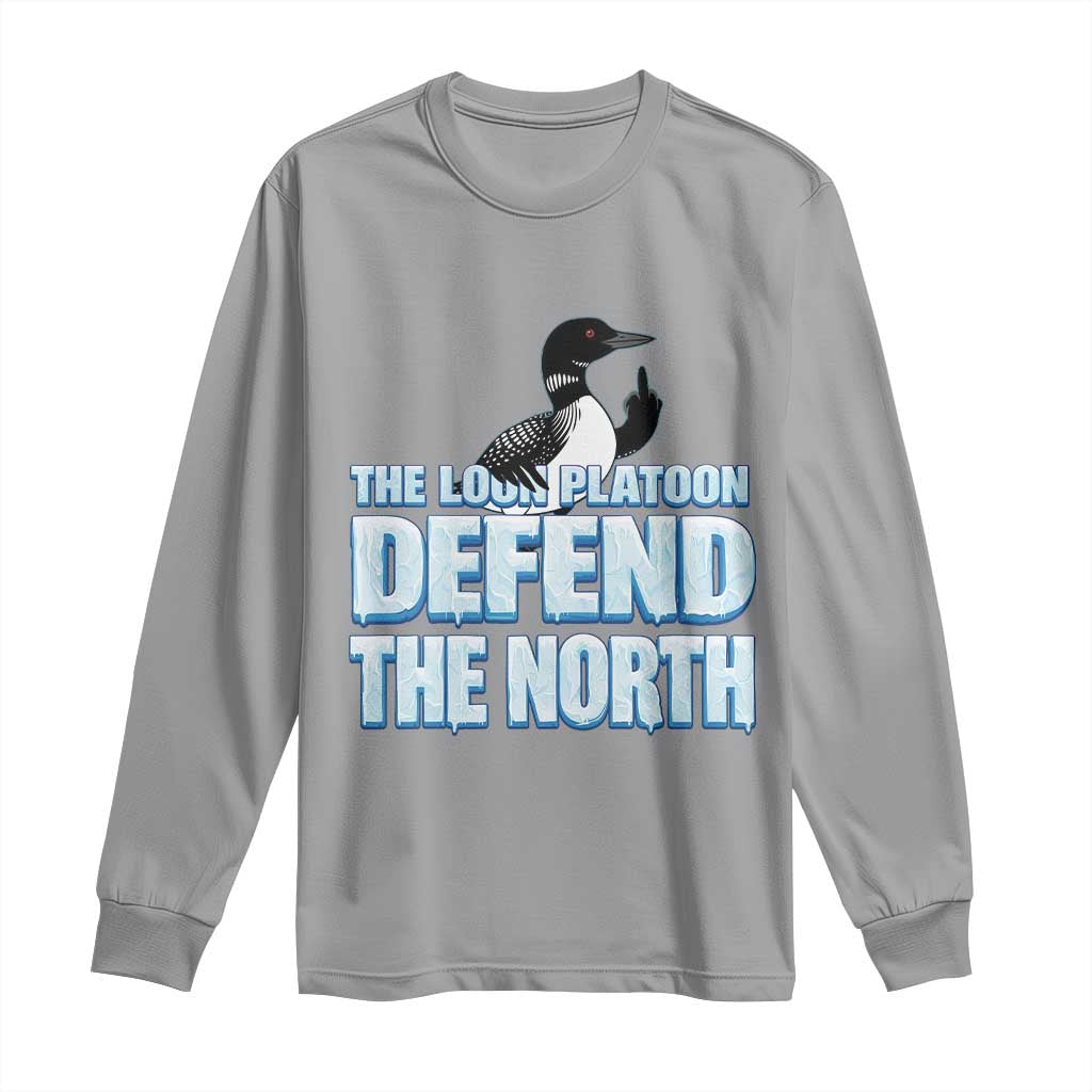 The Loon Platoon Defend The North Long Sleeve Shirt MN State Bird Loon Resistance TS12 Sport Gray Print Your Wear