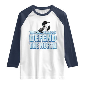 The Loon Platoon Defend The North Raglan Shirt MN State Bird Loon Resistance TS12 White Navy Print Your Wear