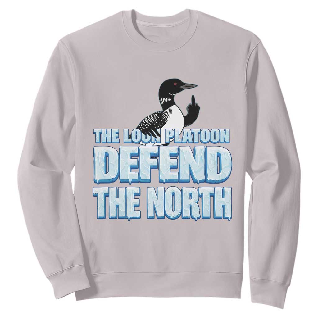 The Loon Platoon Defend The North Sweatshirt MN State Bird Loon Resistance TS12 Ice Gray Print Your Wear
