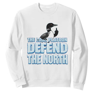 The Loon Platoon Defend The North Sweatshirt MN State Bird Loon Resistance TS12 White Print Your Wear
