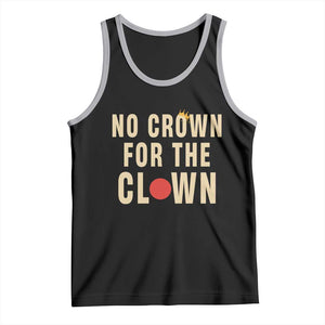 Funny No Crown For The Clown Tank Top Anti Authoritarian Humor TS12 Black Athletic Heather Print Your Wear