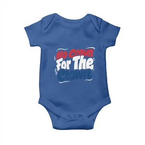 Anti Monarchy Political Baby Onesie No Crown For A Clown TS12 Royal Blue Print Your Wear