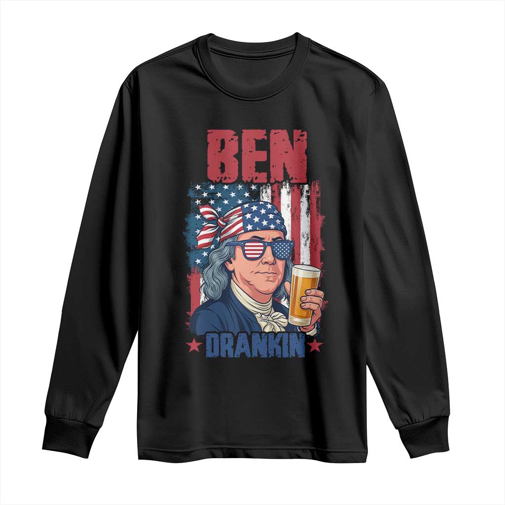 Benjamin Franklin Long Sleeve Shirt Funny Ben Drankin American History TS12 Black Print Your Wear