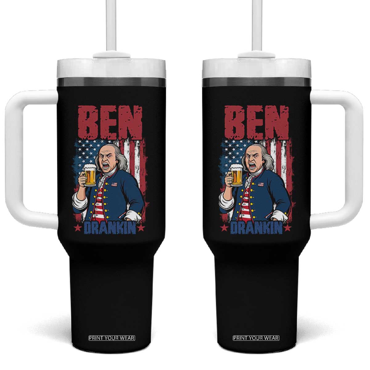 Benjamin Franklin Tumbler With Handle Funny Patriotic Founding Father TS12 One Size: 40 oz Black Print Your Wear