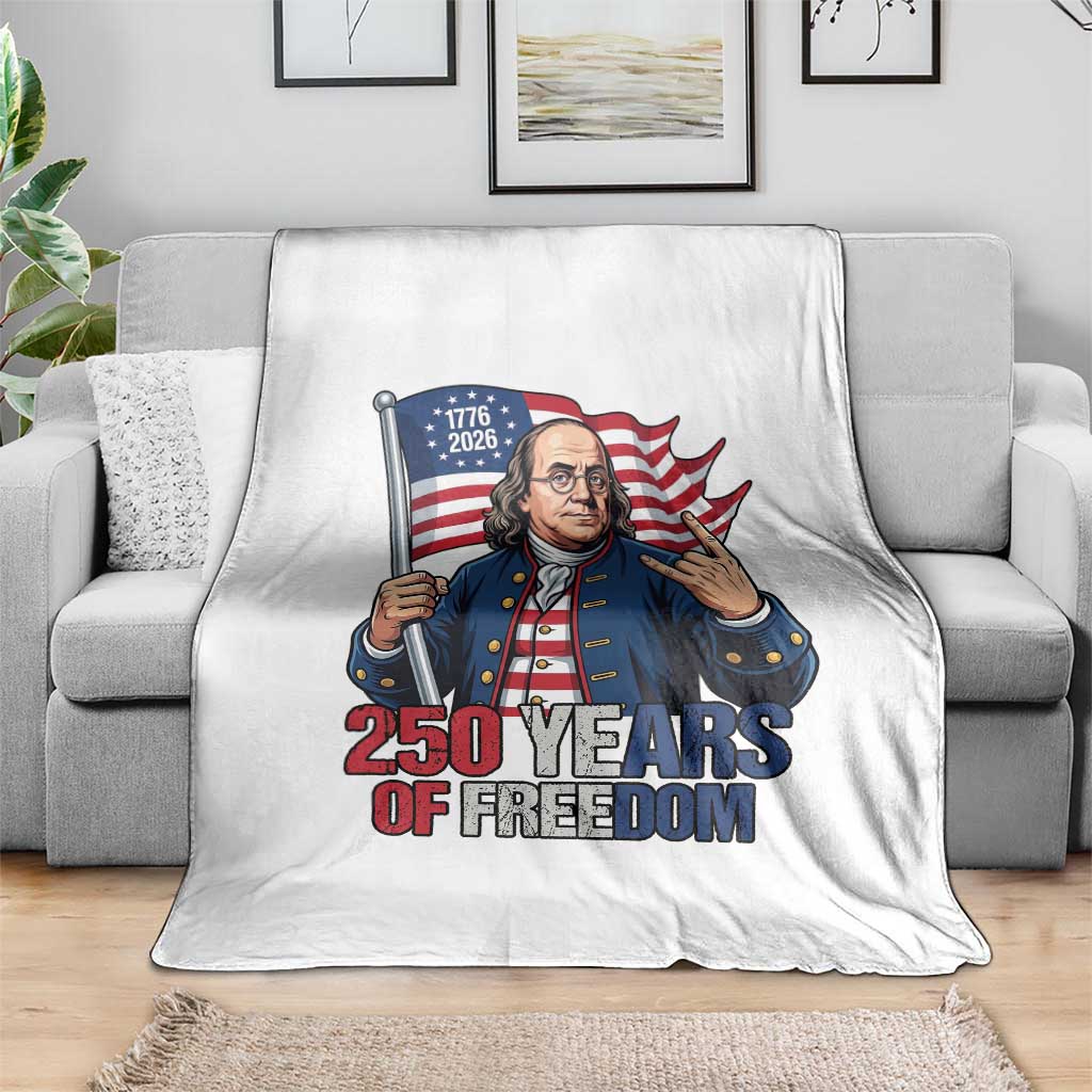 Patriotic Benjamin Franklin Throw Blanket 250 Years Of Freedom TS12 Print Your Wear