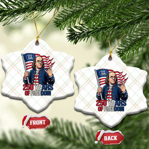 Patriotic Benjamin Franklin Ceramic Ornament 250 Years Of Freedom TS12 Print Your Wear