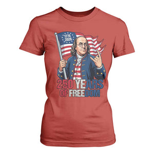 Patriotic Benjamin Franklin T Shirt For Women 250 Years Of Freedom TS12 Red Print Your Wear