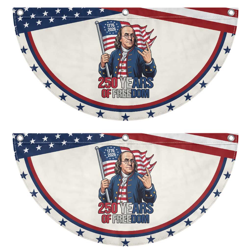 Benjamin Franklin Patriotic Fan Flag 250 Years Of Freedom