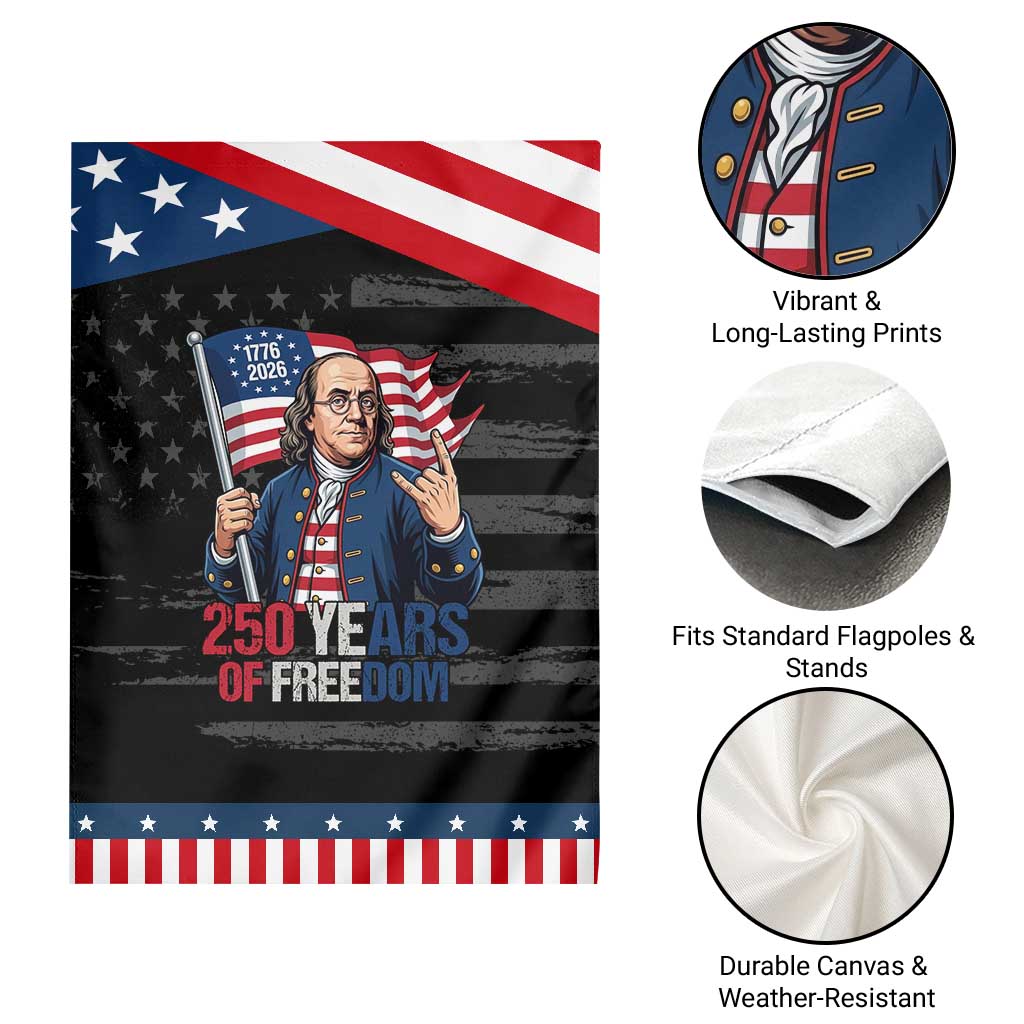 Patriotic Benjamin Franklin Garden Flag 250 Years Of Freedom TS12 Print Your Wear