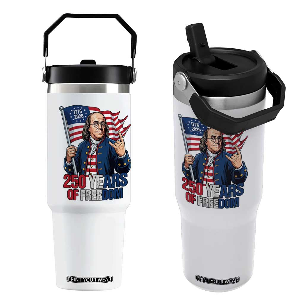 Patriotic Benjamin Franklin Flip Straw Tumbler 250 Years Of Freedom TS12 One Size: 30 oz White Print Your Wear
