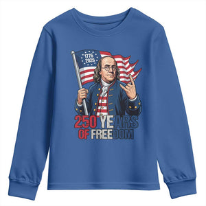 Patriotic Benjamin Franklin Youth Sweatshirt 250 Years Of Freedom TS12 Royal Blue Print Your Wear
