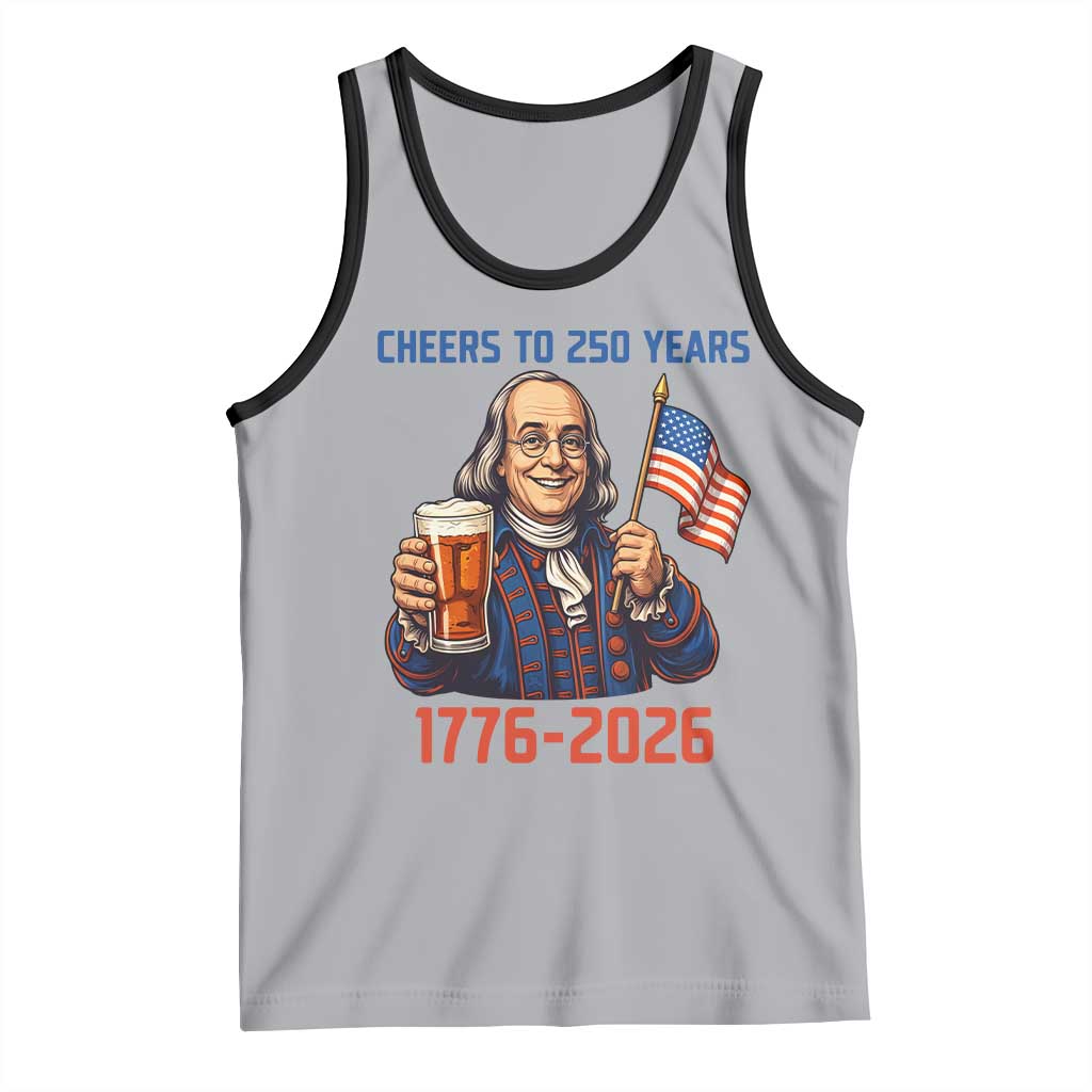 Funny Benjamin Franklin Tank Top Cheers To 250 Years TS12 Athletic Heather Black Print Your Wear