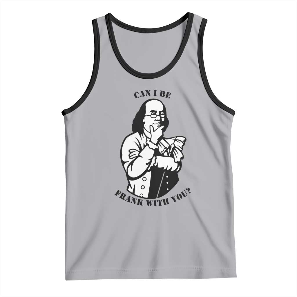 Funny Benjamin Franklin Tank Top Can I Be Frank With You TS12 Athletic Heather Black Print Your Wear
