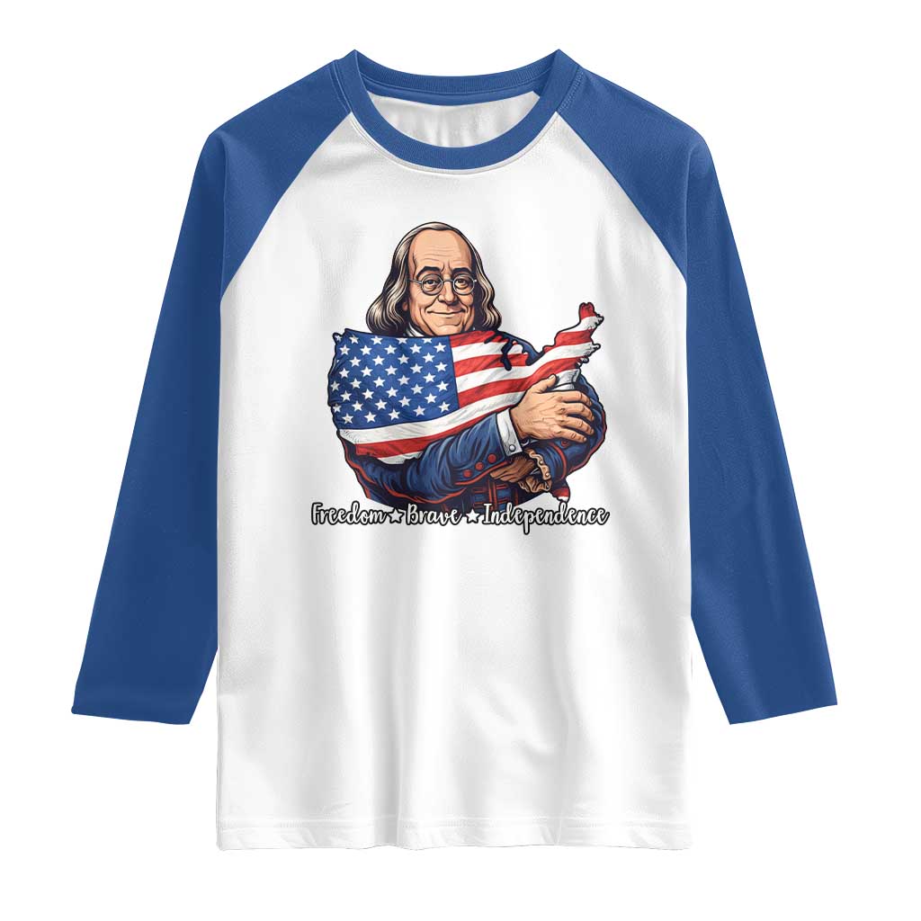 Benjamin Franklin Raglan Shirt Freedom Liberty Independence American History TS12 White Royal Print Your Wear