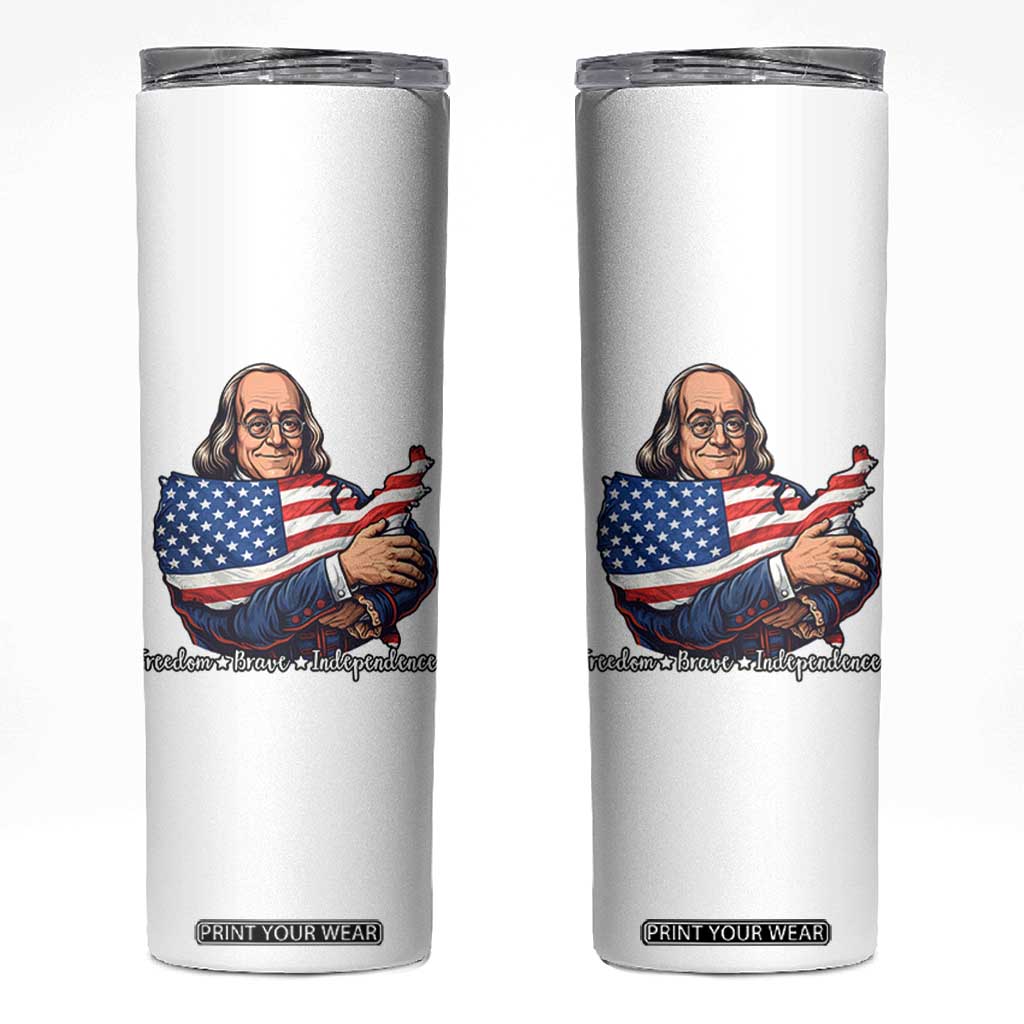 Benjamin Franklin Skinny Tumbler Freedom Liberty Independence American History TS12 White Print Your Wear