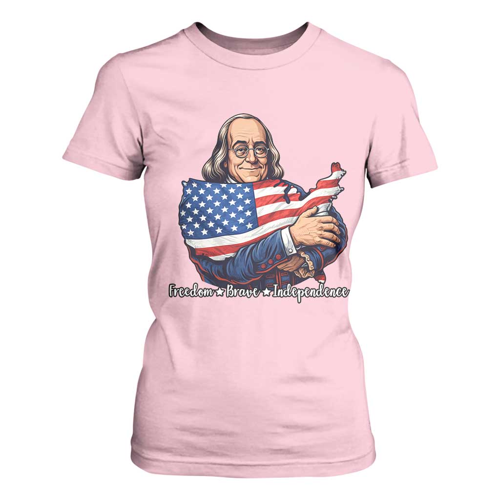Benjamin Franklin T Shirt For Women Freedom Liberty Independence American History TS12 Light Pink Print Your Wear