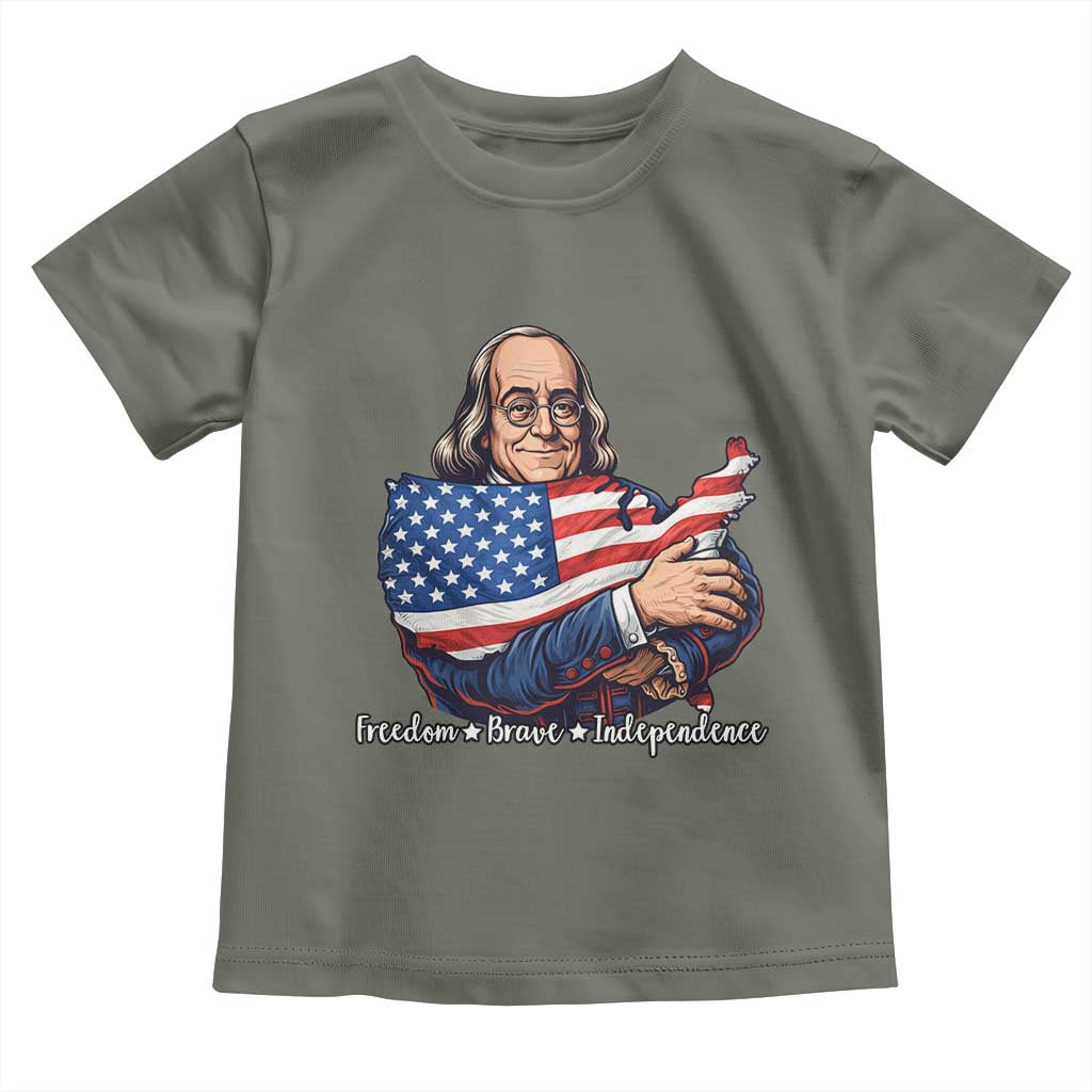 Benjamin Franklin Toddler T Shirt Freedom Liberty Independence American History TS12 Military Green Print Your Wear