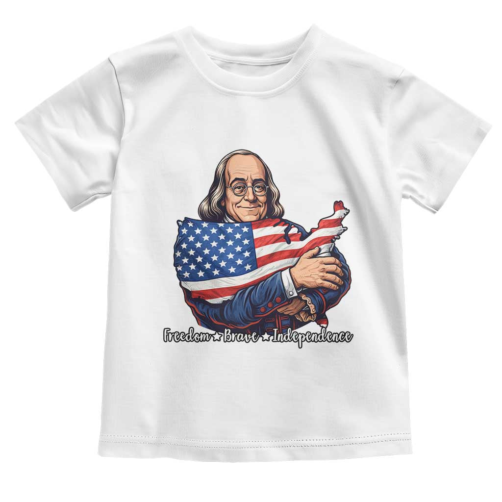 Benjamin Franklin Toddler T Shirt Freedom Liberty Independence American History TS12 White Print Your Wear