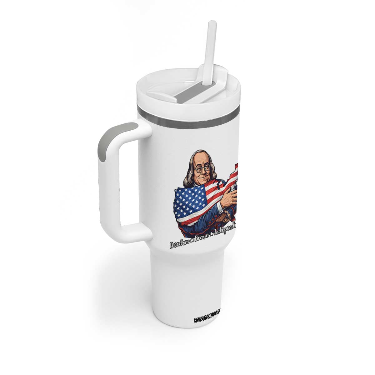 Benjamin Franklin Tumbler With Handle Freedom Liberty Independence American History TS12 Print Your Wear