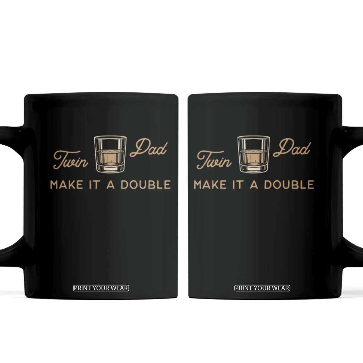 Make It A Double Twin Dad Coffee Mug Expecting Fathers Day Gift TS12 Black Print Your Wear