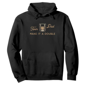 Make It A Double Twin Dad Hoodie Expecting Fathers Day Gift TS12 Black Print Your Wear
