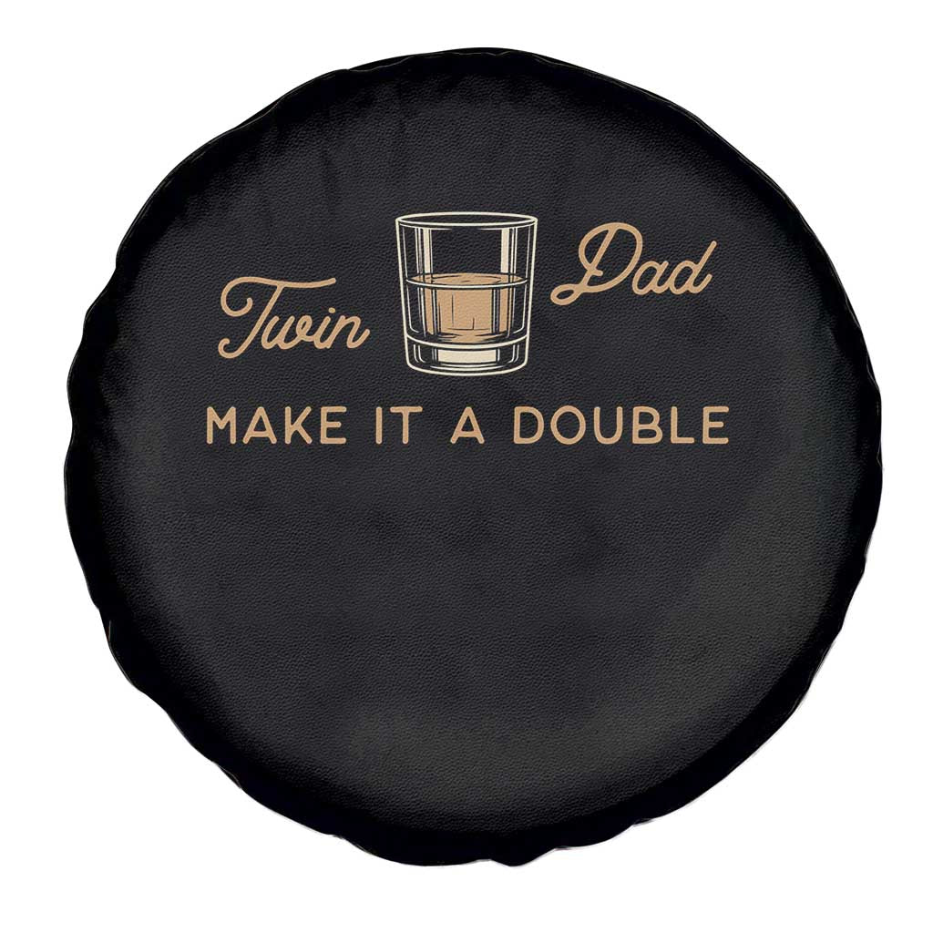 Make It A Double Twin Dad Spare Tire Cover Expecting Fathers Day Gift TS12 Print Your Wear