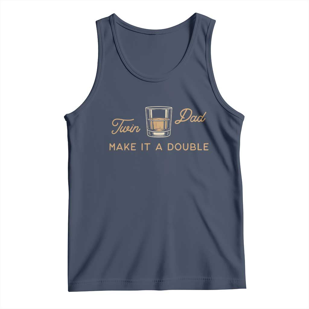Make It A Double Twin Dad Tank Top Expecting Fathers Day Gift TS12 Navy Print Your Wear