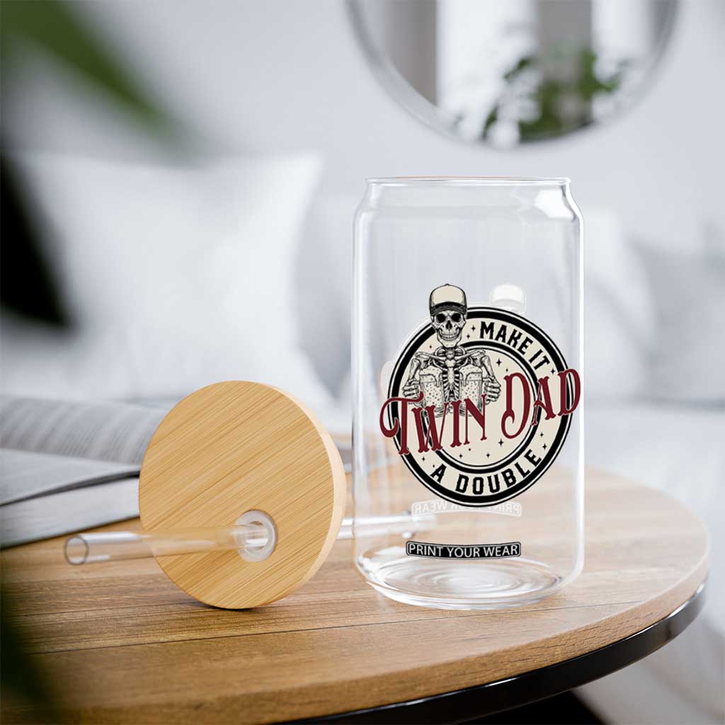 Funny Skeleton Twin Dad Make It A Double Glass Can Expecting Fathers Day Gift TS12 Print Your Wear
