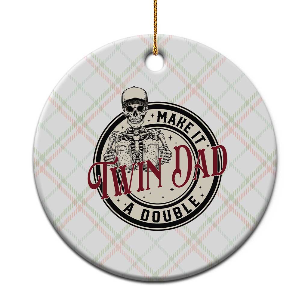 Funny Skeleton Twin Dad Make It A Double Ceramic Ornament Expecting Fathers Day Gift TS12 1pc Christmas Plaid Print Your Wear