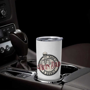 Funny Skeleton Twin Dad Make It A Double Tumbler Cup Expecting Fathers Day Gift TS12 Print Your Wear