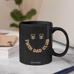 Twin Dad Club Coffee Mug Funny Father Of Twins Fathers Day Gift TS12 Print Your Wear