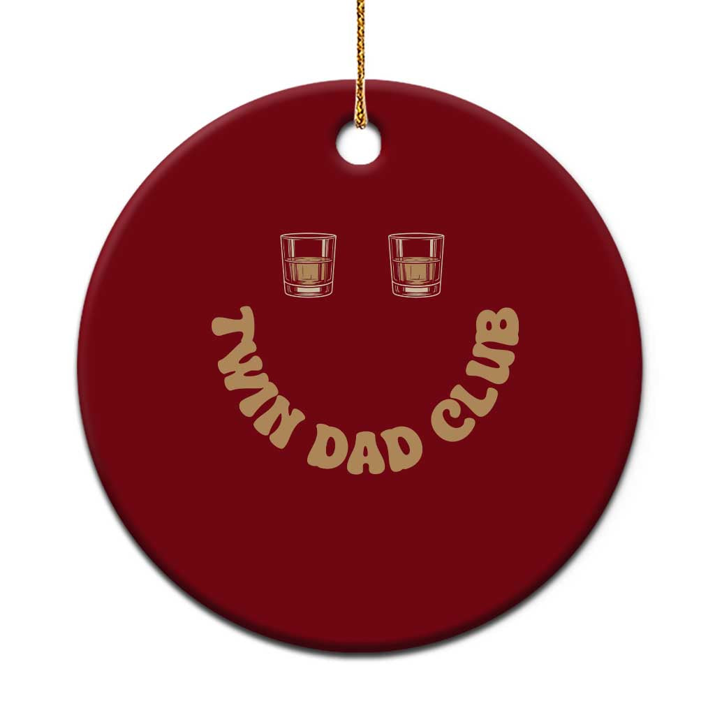 Twin Dad Club Ceramic Ornament Funny Father Of Twins Fathers Day Gift TS12 1pc Red Print Your Wear
