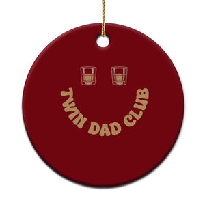 Twin Dad Club Ceramic Ornament Funny Father Of Twins Fathers Day Gift TS12 1pc Red Print Your Wear